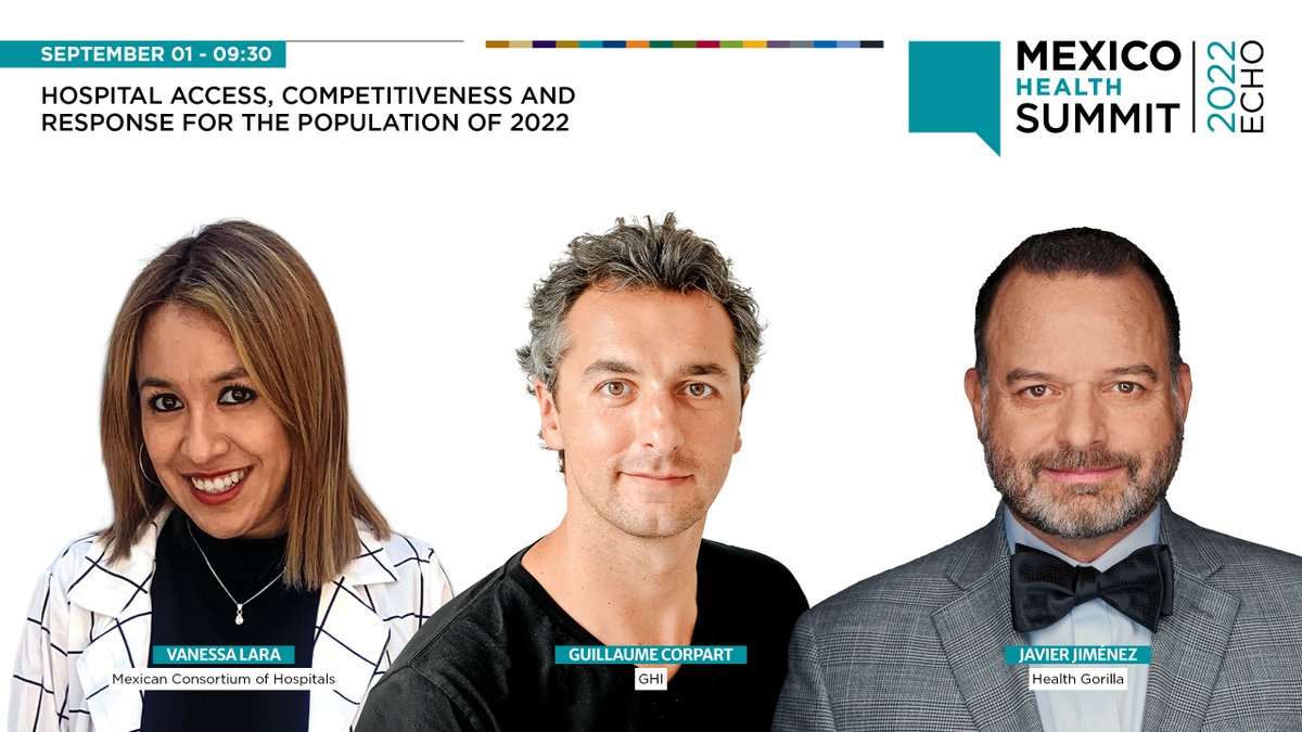 mxhealthreview's tweet photo. #MexicoHealthSummit 2022 Echo is excited to present: 'Hospital Access, Competitiveness and Response for the Population of 2022' with experts: Vanessa L from @CMHAC, @gcorpart from #GHI, and Javier J from @healthgorilla.

Know more about our program now!
https://t.co/BA8MUt9hig https://t.co/Kk6bIyy8AN
