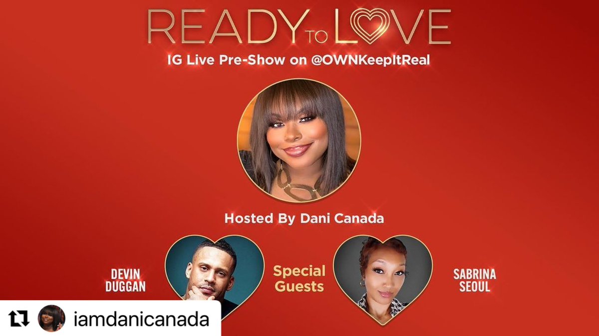 MsSabrinaSeoul's tweet photo. This week’s pre-show with @IAmDaniCanada features 2️⃣ familiar faces! Join US TONIGHT, August 26 on @ownkeepitreal at 7:30 EST for the #ReadyToLove PRESHOW with @devdugg24 &amp; @mssabrinaseoul 
Devin’s detailing his time on #RTLMIAMI and Sabrina’s weighing in as a #RTLDC Alum https://t.co/tts5AgYkvO