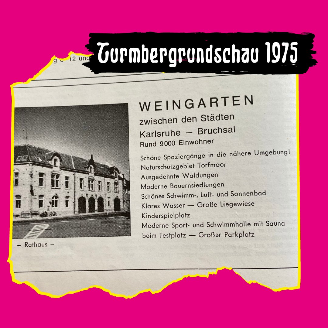 ⁉️ Mit welchen Worten würdest du deine Heimat beschreiben? Was macht Weingarten (Baden) aus? 

1975 gab es in der #Turmbergrundschau eine Werbeanzeige für den Weinort zwischen Karlsruhe und Bruchsal.

#WeingartenBaden #ThrowbackThursday #Kraichgau