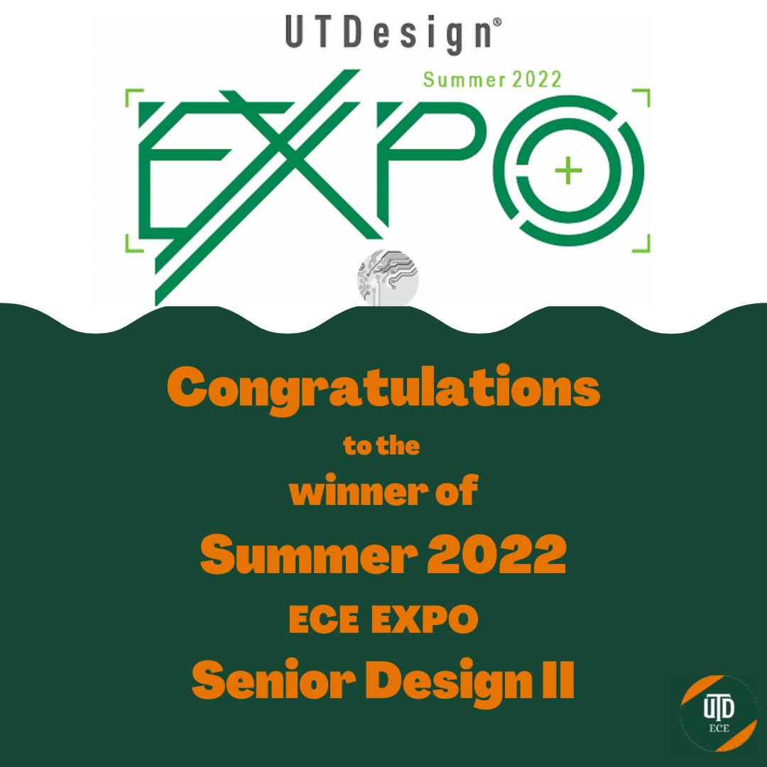 UTD_ECE's tweet photo. Students from the @utdece exhibit their original projects created and constructed during Capstone senior design and EPICS courses at the UTDesign Capstone expos and EPICS Exhibit. 
A huge congratulations to the WINNERS of the Summer 2022 Expo.

#eceutd #youbelonghere #summerexpo https://t.co/NCqKkLXPbN