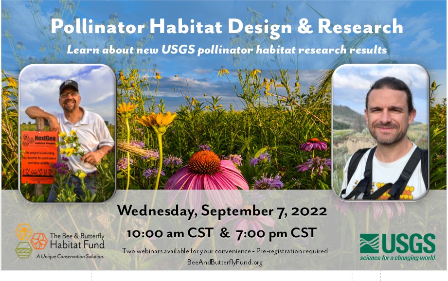 beebutterflyorg's tweet photo. Join us September 7th for a webinar with U.S. Geological Survey (USGS). Learn about new pollinator habitat #research results and our projects. 
10 am CST registration: https://t.co/VnwmVUYve0
 7 pm CST registration: https://t.co/GwpwnnH2aO
#habitat #conservation #Bees #butterfly https://t.co/AWsxWsEoR1