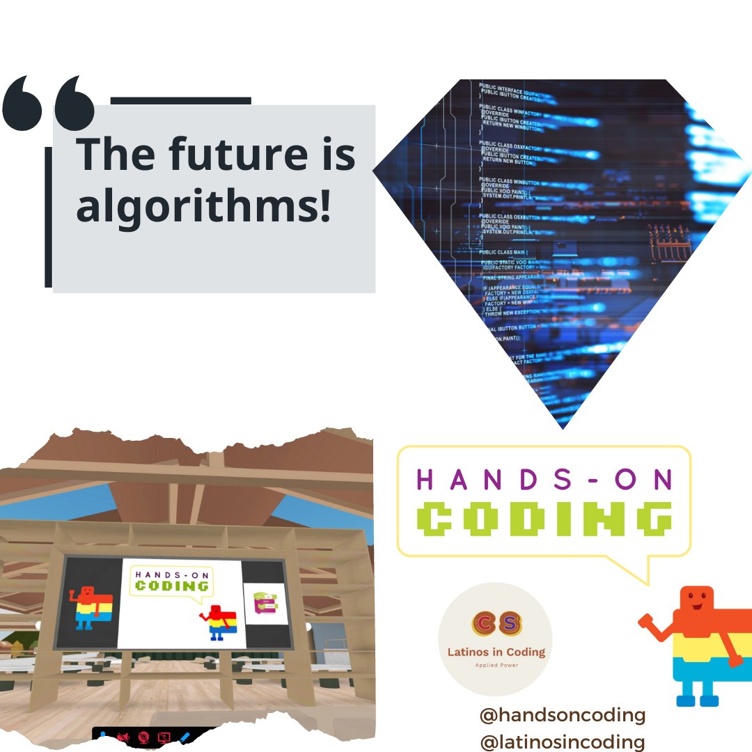 mrnavas's tweet image. #algorithms are the future! Why not learn how to create them? #handsoncoding #latinosincoding #21stcenturyskills #coding #computerscience #code