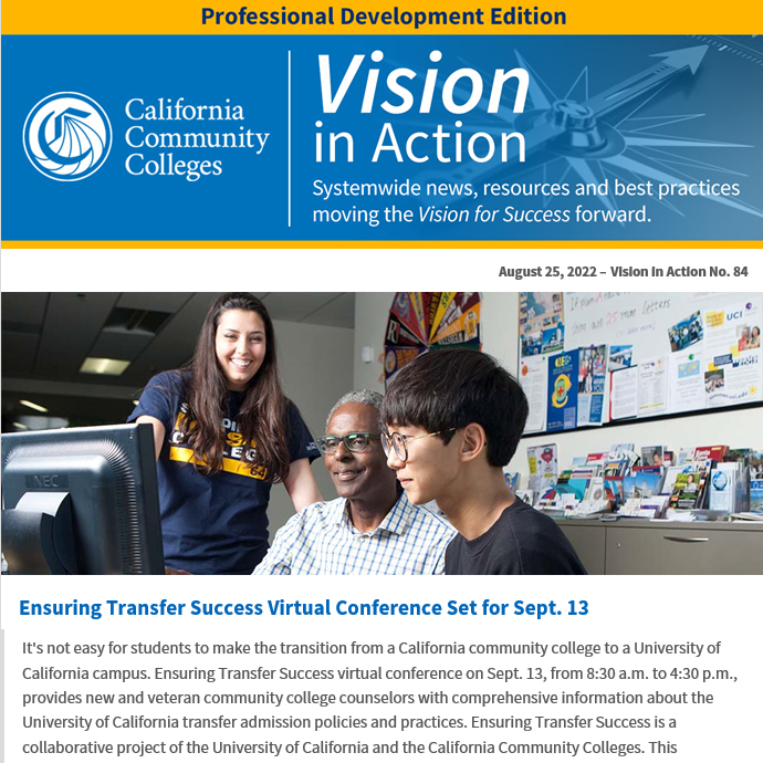 CalCommColleges's tweet photo. Read the latest #VisionInAction Professional Development newsletter: https://t.co/JzWEY8sCp5. 
#VisionForSuccess
#CACommunityColleges 
#CCCTransfer
#CAHigherEd https://t.co/0snoudJupT