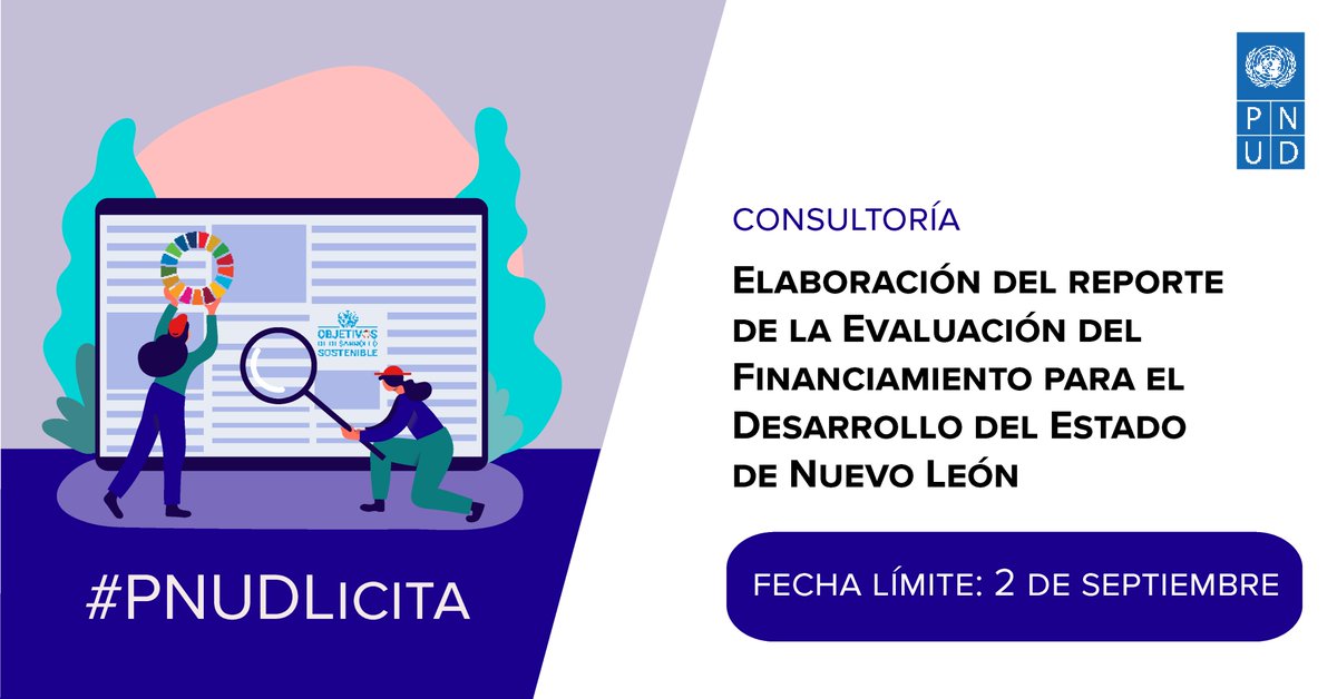 PNUD_Mexico's tweet photo. ✍️🏾#PNUDLicita | ¡Se extiende la fecha! Revisa los requisitos y postúlate para desarrollar el Informe Final de la Evaluación del Financiamiento para el Desarrollo Sostenible del estado de Nuevo León.
Fecha límite: 2 de septiembre
https://t.co/YPclmY0gln https://t.co/IcasEW8neb