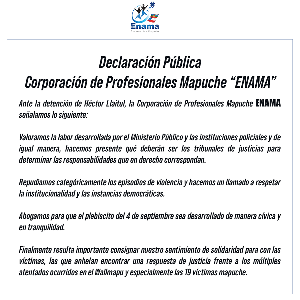 Declaración Pública Corporación de Profesionales Mapuche “ENAMA”. Link: enama.cl/declaracion-pu…