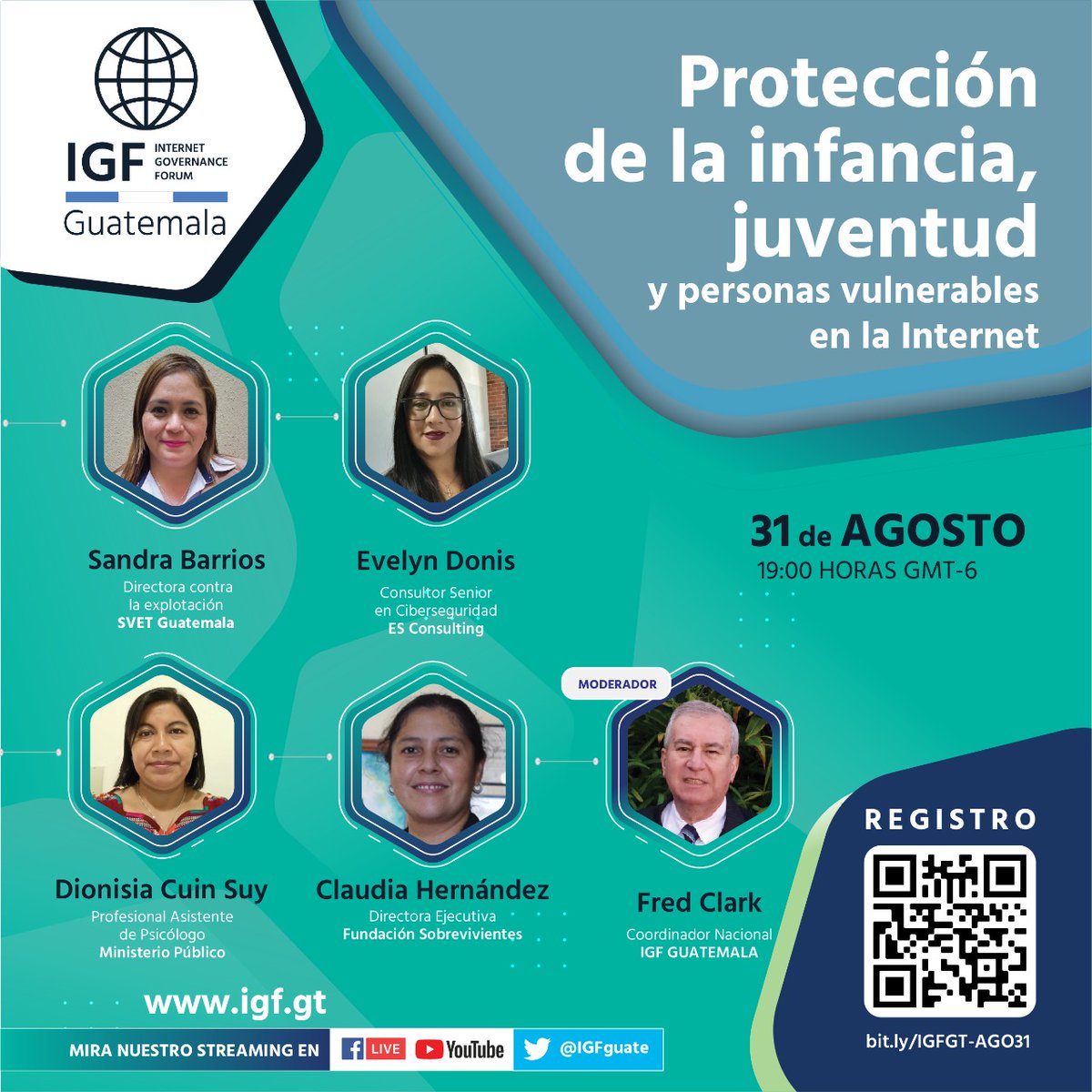 IGFGuate's tweet photo. 4 expertas discutirán acerca de la importancia de velar por la seguridad de las personas vulnerables en la Internet. ¡No te lo pierdas!
 
🗓 Miércoles 31 de agosto
⏰ 19:00 horas (UTC-6)
🌐 Regístrate en este link:https://t.co/d1bAcZTTss
📃Incluye diploma de participación. https://t.co/tgkcTjeUN9