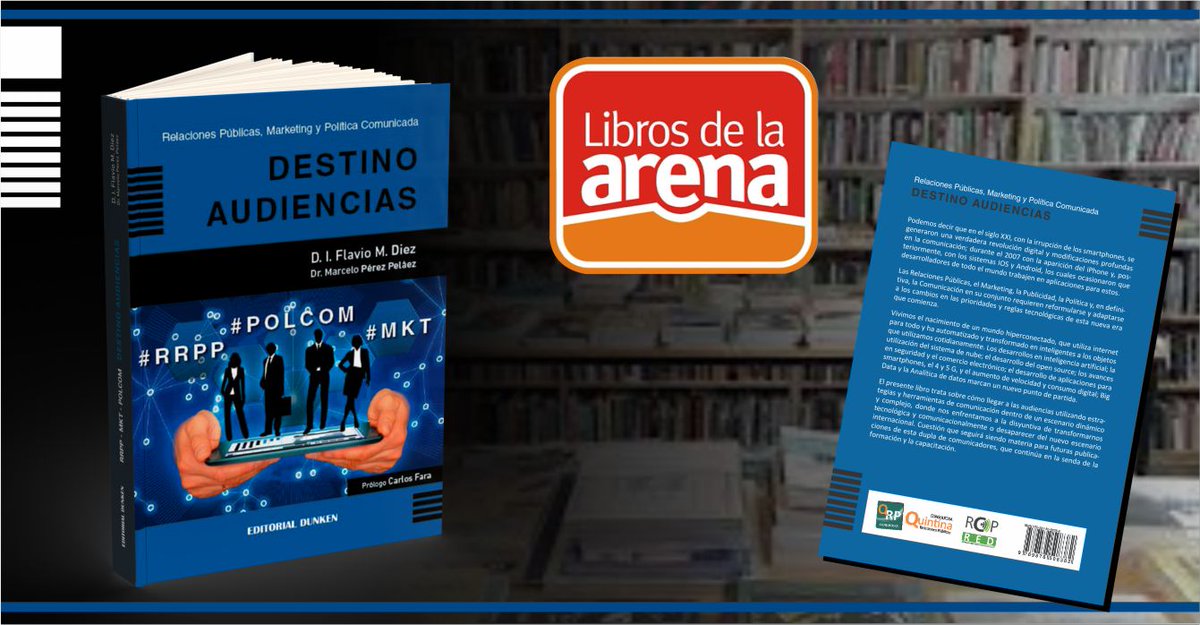 flaviomdiez's tweet photo. El libro "Destino Audiencias" 

Ya lo podes adquirir en @Librosdelarena
 
 Agradecido!!

#DestinoAudienciasLibro
@mperezpelaez
@carlosfara 
@VFescritora

#Audiencias 
#destino 
#comunicacion
#Politica
#quintinarrpp
#innovacion 
#Empatia
#rrpp
#marketing
#redcomprofesionales https://t.co/vtcVFwlMEe
