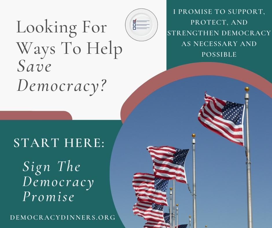 demdinners's tweet photo. The first step to participating with the Democracy Dinners' community is to sign The Democracy Promise! We are working to mobilize citizens to support, protect, and strengthen American democracy through active voter participation. Join us today at: https://t.co/Abtvqe66hV. https://t.co/vUclPA6hrw