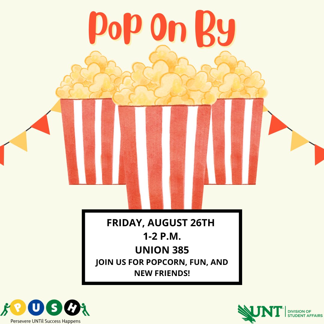 UNTPUSHorg's tweet photo. Join us today, August 26th from 1-2pm in Union 385 to meet others and have some popcorn!! https://t.co/y4KlspHt74