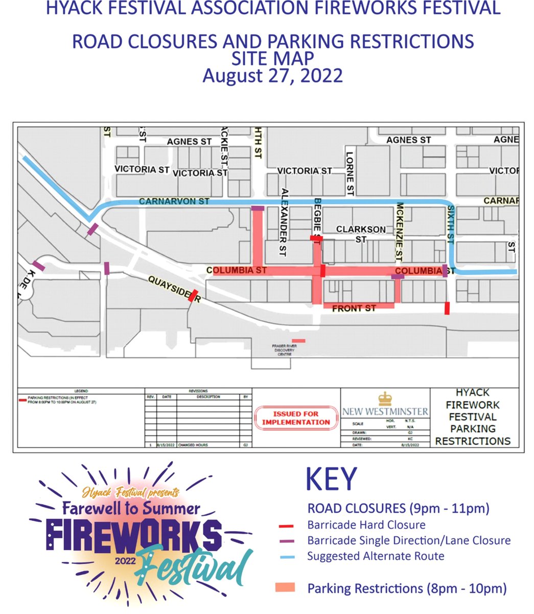 The Farewell to Summer Fireworks Festival is this Saturday and we're so excited to see you there! 

Please see the attached RESIDENT NOTIFICATION and MAP regarding Traffic/Road Closures, etc. <a href="/New_Westminster/">City of New Westminster</a> 

@mainlandconstructionmaterials 
@telus <a href="/workbc_newwest/">WorkBC New West</a> @kruger_inc