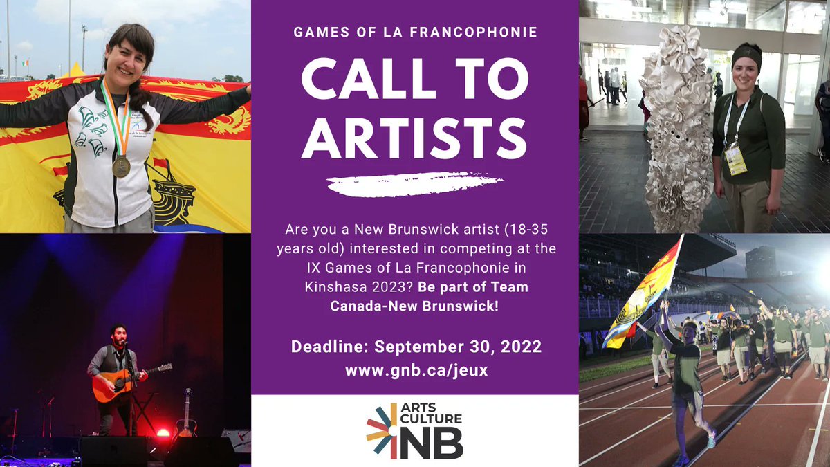 📣CALL TO ARTISTS! Be part of Team Canada-New Brunswick at the Games of La Francophonie in #Kinshasa2023 
Deadline: Sept. 30. Submit your application >>  gnb.ca/jeux
