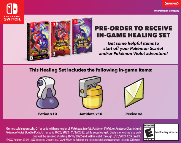 Video Games on X: Pre-order Pokémon Scarlet, Pokémon Violet, or Pokémon  Scarlet and Pokémon Violet Double Pack, and receive a download code for an  exclusive in-game Healing Set.    /