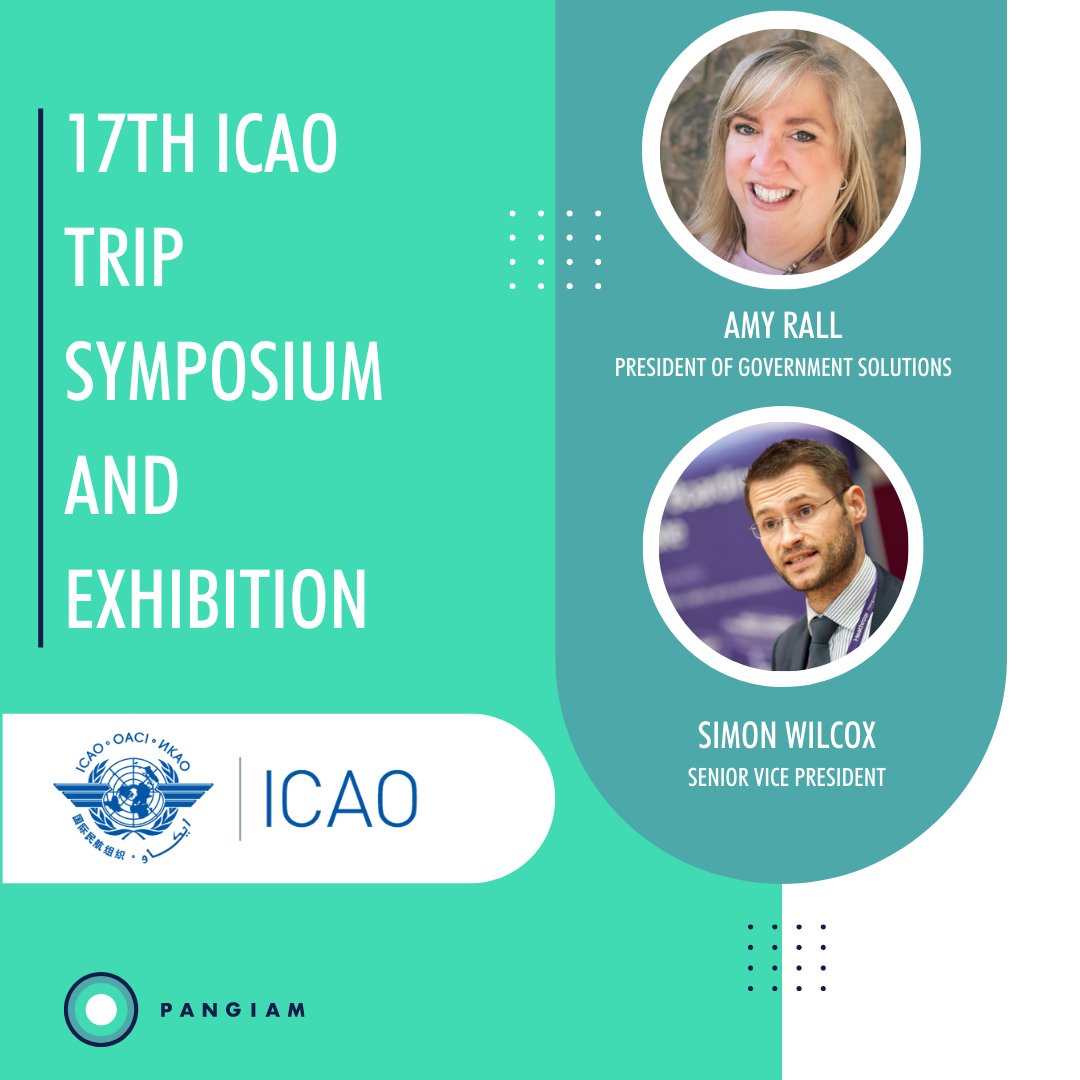 Our President of Government Solutions, Amy Rall, and our Senior Vice President, Simon Wilcox, will be speaking at the 17th @ICAO TRIP Symposium and Exhibition! Pangiam is a proud sponsor of this event and we are lucky to have these two representing us.
