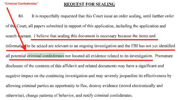 REQUEST FOR SEALING: 

Affidavit appears to refer to Trump associates as "criminal confederates: (read below)