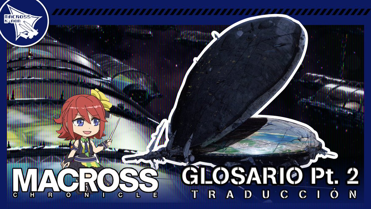 MacrossKnon's tweet photo. Finalmente podemos continuar con la segunda parte de la traducción del aparado Glossary Sheet de Macross Chronicle en un nuevo #video ya en nuestro canal de #YouTube
👇👇👇
https://t.co/9vlQWt2gIe
#Tendencias #Anime #Macross #SDFMacross #MacrossFrontier #Macross7 #MacrossZero https://t.co/Ltyg0xbTDW