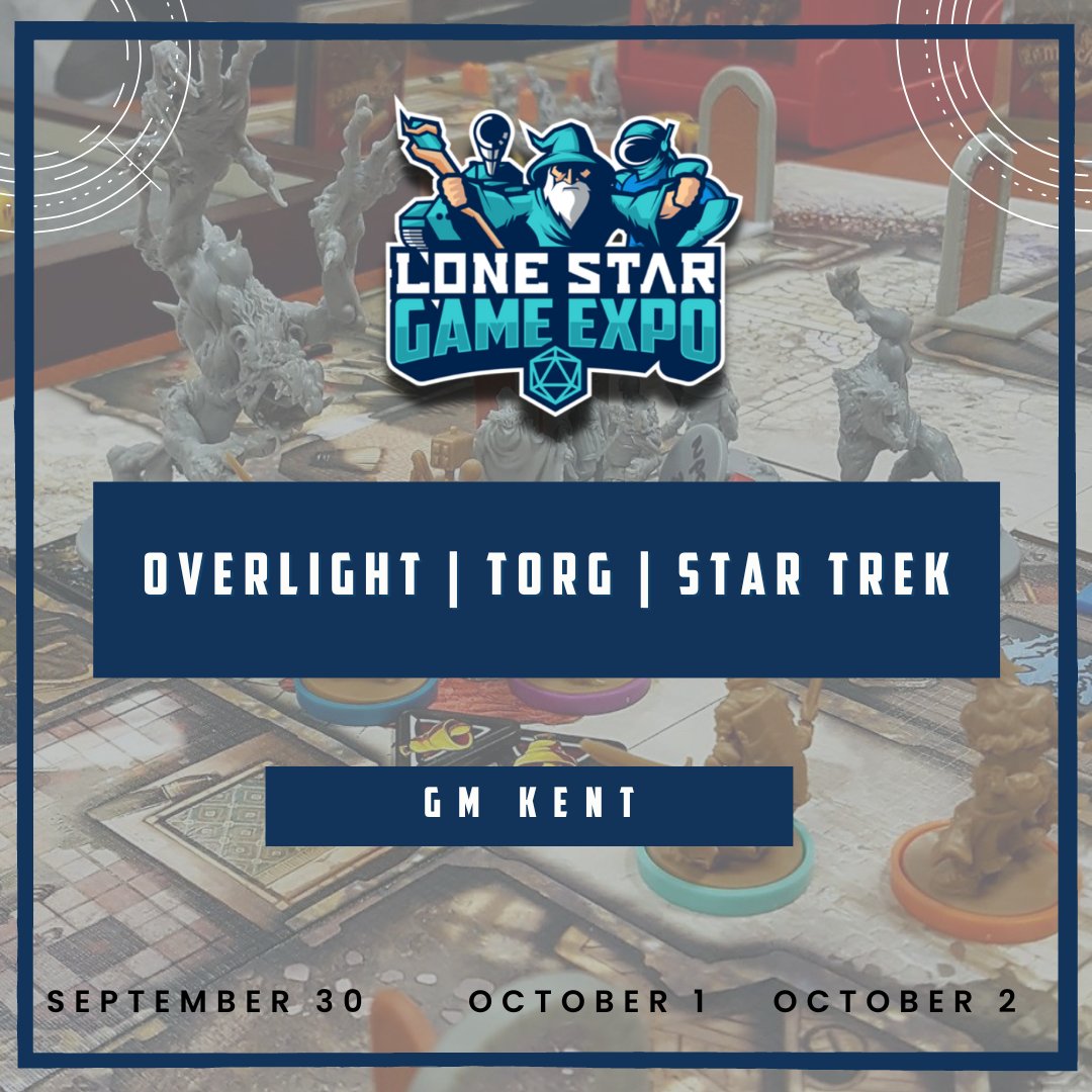 LSgameexpo's tweet photo. More games from FWD RPG are coming to #LoneStarGameExpo!

GM Kent is bringing Overlight, TORG, and Star Trek: Ascendancy to Grapevine. Love these games? Don’t miss them.

Or why not host your own game? You know you want to. >>> https://t.co/ML9g0vRfES https://t.co/zfgHNexVig