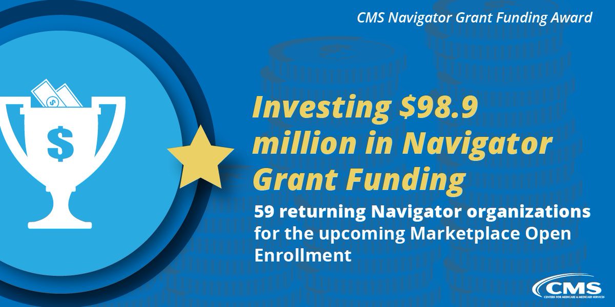 CMSGov's tweet photo. CMS is granting $98.9 million in funds, the largest amount to date, to 59 Navigator organizations ahead of the upcoming #MarketplaceOE to help consumers find affordable, comprehensive health coverage in nearly every https://t.co/GtDjzyNLe5 state &amp; county. https://t.co/u21l0v10De https://t.co/oKO4sLhMCO