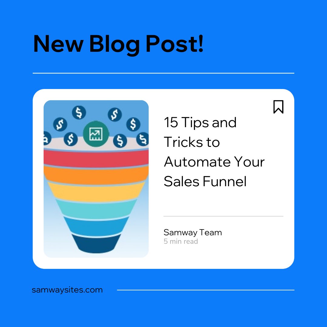 samwayofficial's tweet photo. Check out our new post to learn 15 expert tips to automate your sales funnel! Link: https://t.co/TdJJ991nmU https://t.co/VaiIdZRhhA