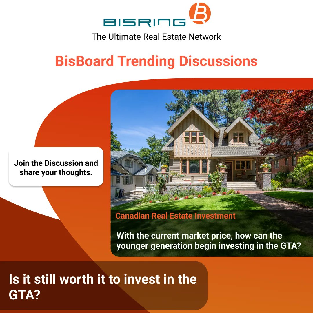 BisRingInc's tweet photo. BisBoard Discussion Question of the Day: With the current market price, how can the younger generation begin investing in the GTA?

Join the discussion by clicking here: https://t.co/8RTAylX9m6 

Use code social2022 for 3 months FREE! https://t.co/ybbef1iB8v