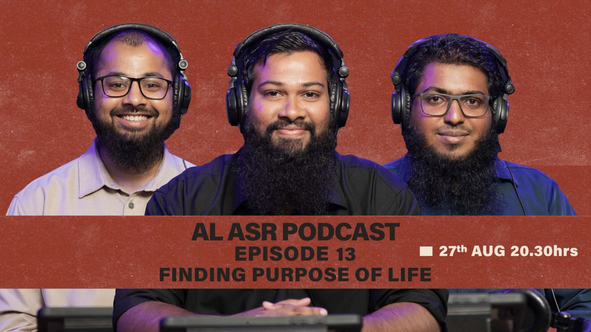 AL ASR PODCAST 13 
-Finding Purpose of life-

Live premiere on Our YouTube channel &amp; FB Page In shaa Allah

Date: 27th August  
Time: 20.30hrs 
<a href="/J9ufar/">J9ufar</a>
<a href="/mutheeui/">مطيع إسماعيل محمد-Mutheeu</a> 
<a href="/SamoohSaeed/">Samooh</a>