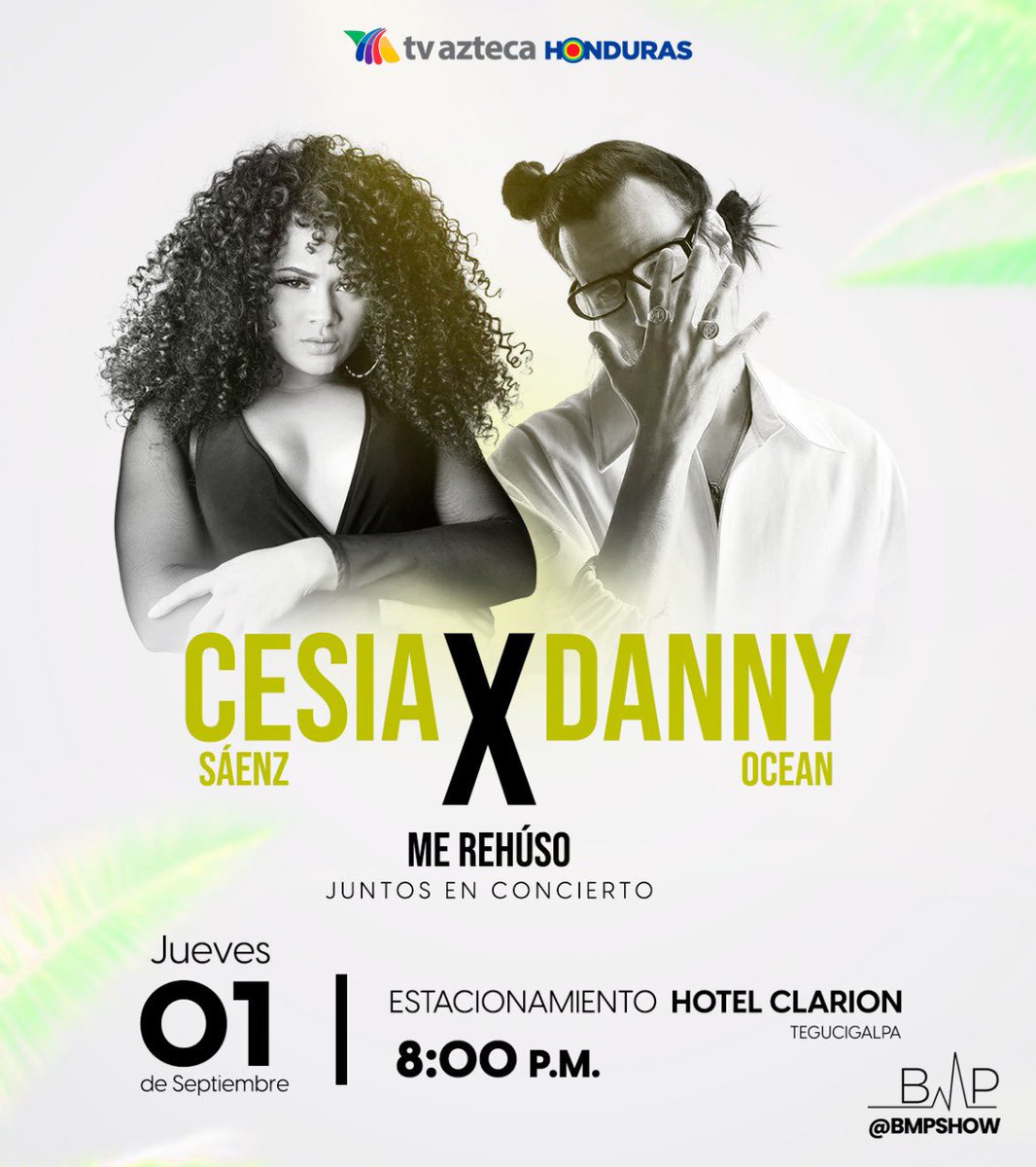 ¡Ustedes lo pidieron!
@Cesia_Saenzz estrena su carrera artística internacional en territorio catracho junto a <a href="/Dannocean/">Danny Ocean</a> completamente en VIVO al ritmo de "Me Rehúso"

Este jueves 1 de septiembre, en el estacionamiento del Hotel Clarion. 

Te invitan: <a href="/aztecahonduras/">TV Azteca Honduras</a> y <a href="/bmpshow_/">BMPSHOW</a>
