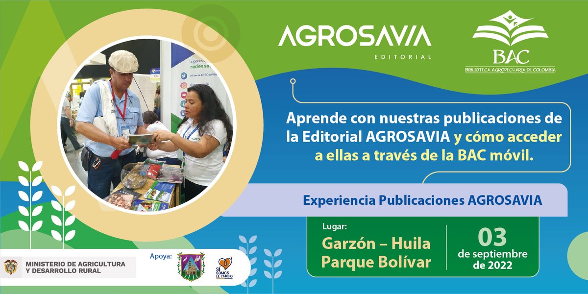 SomosAGROSAVIA's tweet photo. Las bibliotecas siempre serán fuentes de conocimiento. Si quieres conocer más información acerca de nuestra Biblioteca Agropecuaria de Colombia, BAC y el programa #BACMóvil, acércate al Parque Bolívar en Garzón, Huila #ExpoAGROSAVIA2022 #AlParque https://t.co/ijeChZCwOe