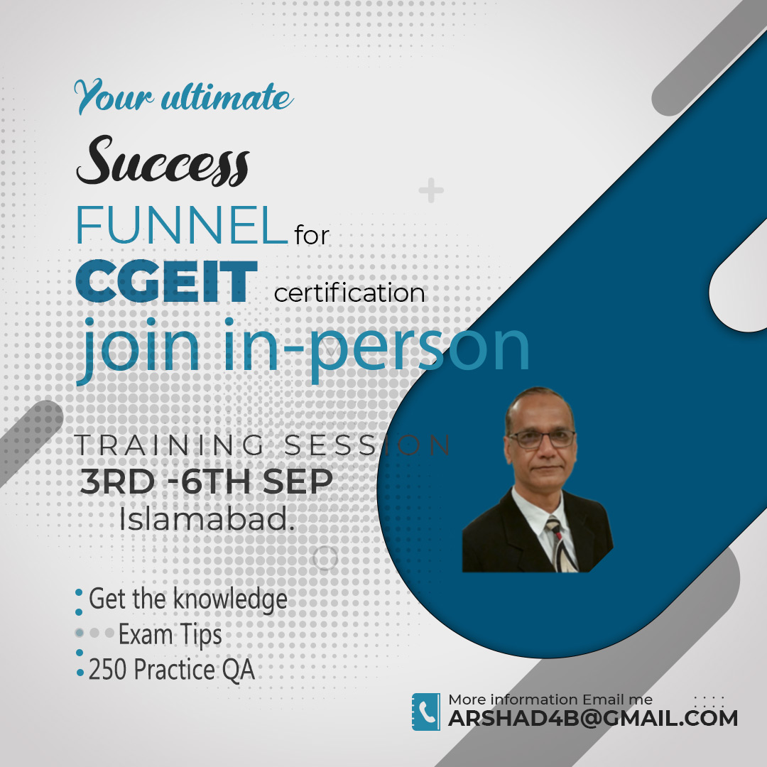 CGEITMentor's tweet photo. Your success funnel for #CGEIT #certification is open
Join in-person
Training Session 3rd - 6th Sep in #Islamabad
or Virtual Classes as you desired
What you will get?
> Knowledge
> #Exam Tips #braindumps
> Practice Question
> #Askmeanithing
#ITCNASIA #Infosec #ITGovernance #RT https://t.co/bDXvL2lrjj