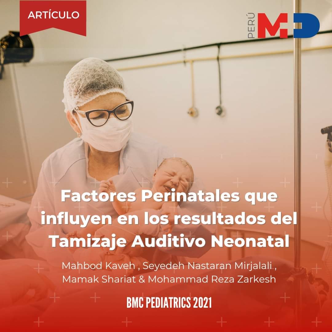 #ARTICULO | Factores perinatales que influyen en los resultados del Tamizaje Auditivo Neonatal. Los invitamos a revisar el artículo original en el link: 
🌐 bit.ly/3CArEh9
#tamizajeauditivo #emisionesotoacusticas #dispositivosmedicos #mdperu #gsicorti <a href="/GrasonStadler/">Grason-Stadler</a>