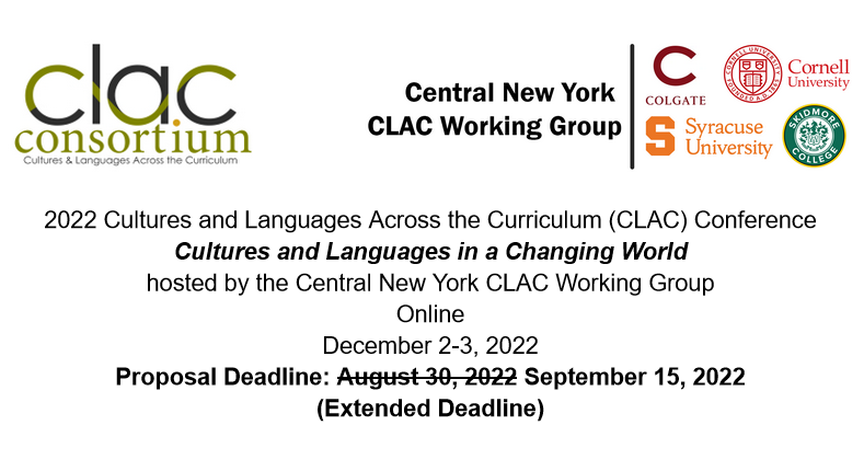 CLAC_org's tweet photo. Deadline extended!!! There is still time to propose an individual/interactive session, panel, roundtable, or digital poster for the 2022 CLAC Conference: Cultures and Languages in a Changing World. #languages #languagesacrossthecurriculum https://t.co/ZGTmI02lpq https://t.co/V30ouDtTRX