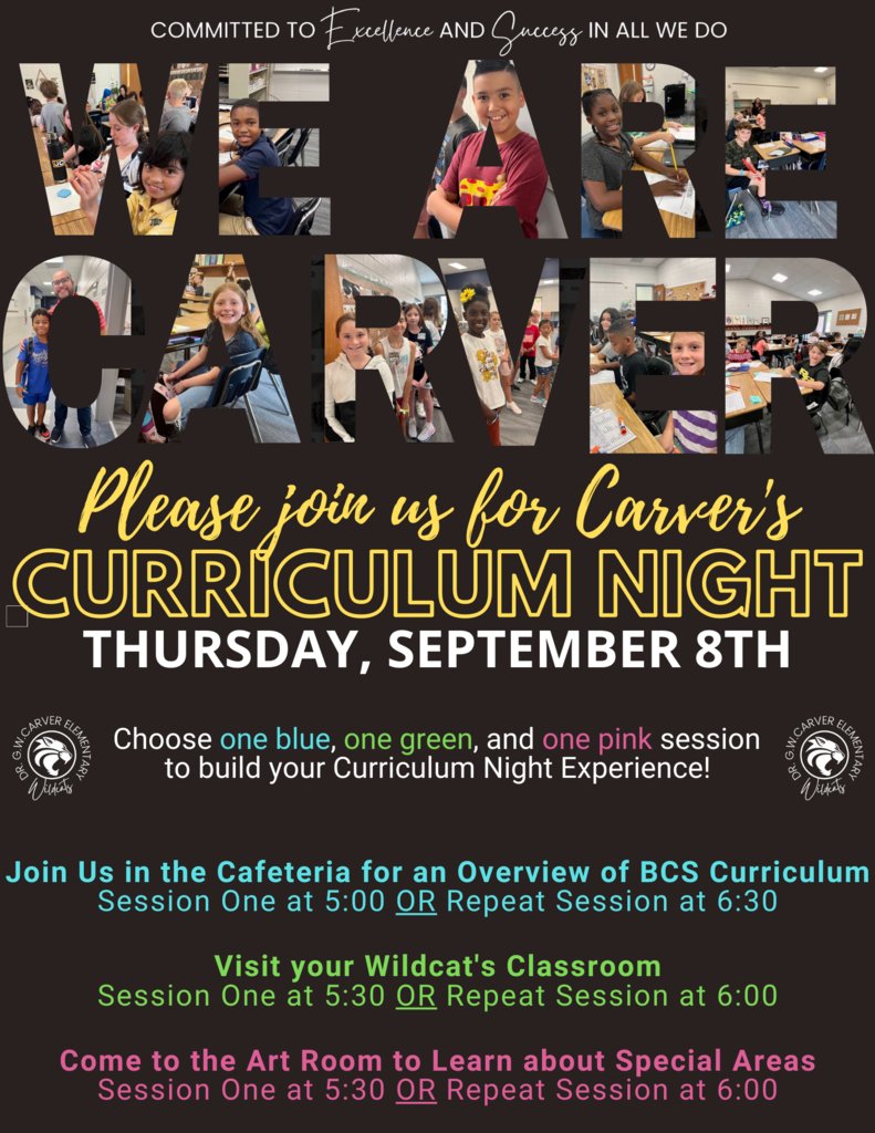Please join us for Curriculum Night at Carver Elementary on Thursday, September 8th.   Families will have the opportunity to view our newly renovated building, learn more about the Bryan County Schools Curriculum, and meet with classroom teachers. #wearecarver