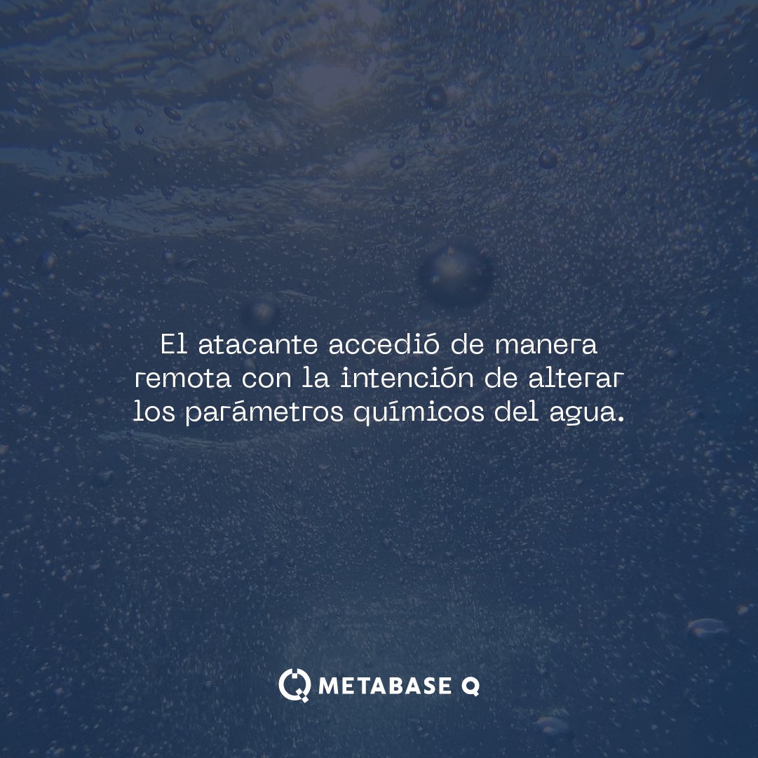 BatutaPlatform's tweet photo. El #agua💧es uno de los recursos más importantes en el planeta para todas las personas. Es importante protegerla de ciberatacantes con objetivos maliciosos. ¿Conoces el caso de Oldsomar, Florida? 
#SemanaMundialdelAgua  #WWWeek2022 #MetabaseQ #BetterBaseBetterFuture https://t.co/qSPKI9NZiM