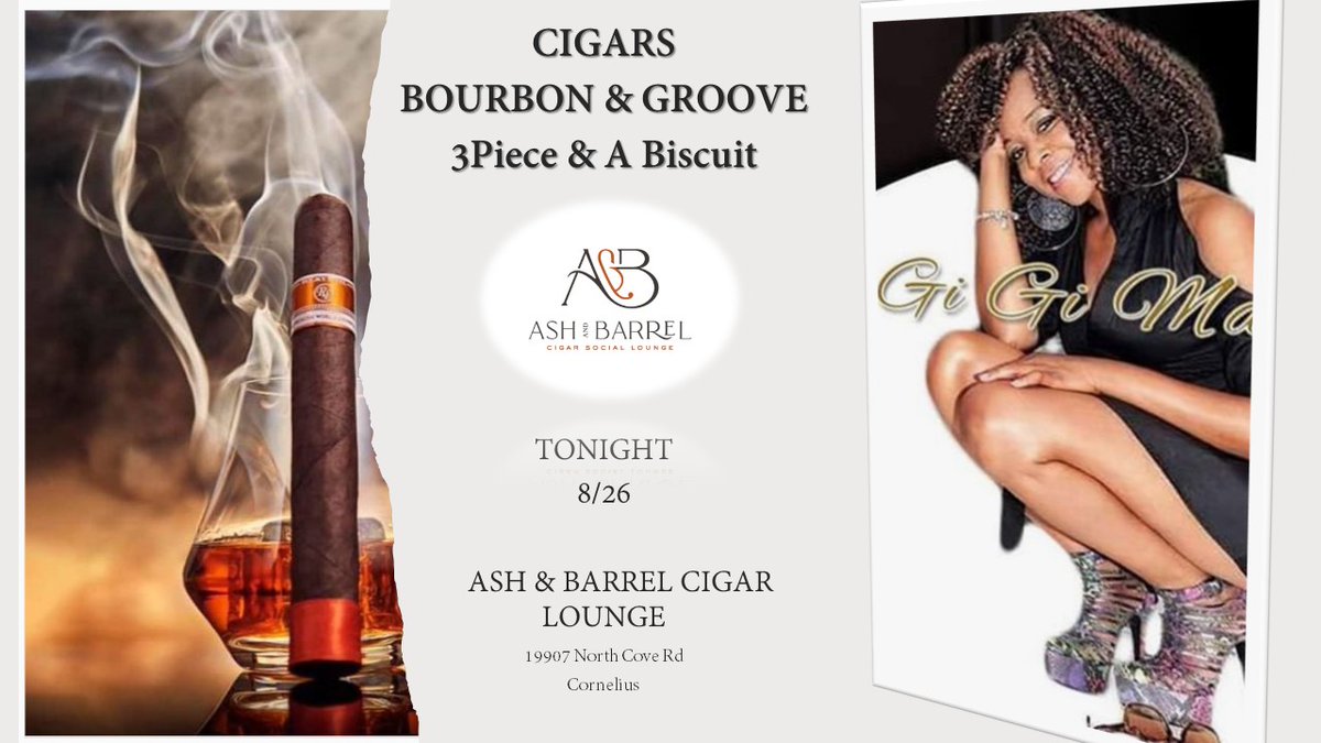 AshandBarrel's tweet photo. Ash &amp; Barrel Cigar Lounge.  Live Entertainment every Friday night. 
Tonight, let's PSSITA (put some smoke in the air), enjoy a great bourbon and groove with 3Piece and Ms. Gigi Mack! https://t.co/ACpTInIOOr