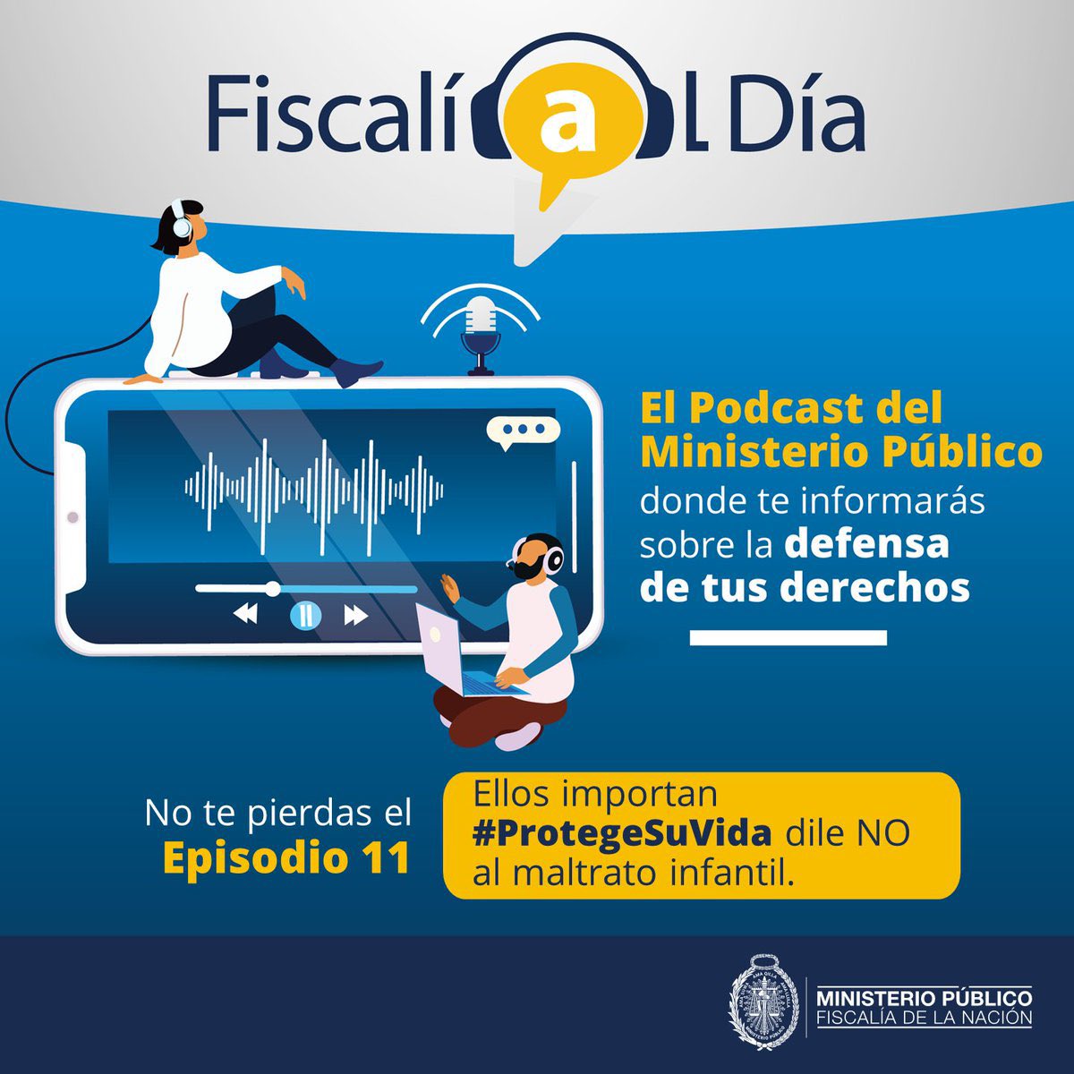 FiscaliaPeru's tweet photo. 🔊#FíscaliaAlDía
No te puedes perder un nuevo episodio del #Podcast, #FiscalíaAlDía, con el tema:
“Ellos importan #ProtegeSuVida dile NO al maltrato infantil”.
🔴Transmisión a través de nuestra página oficial de Facebook y Twitter. Este sábado a las 12:00 p.m. https://t.co/ahfY1ga75h