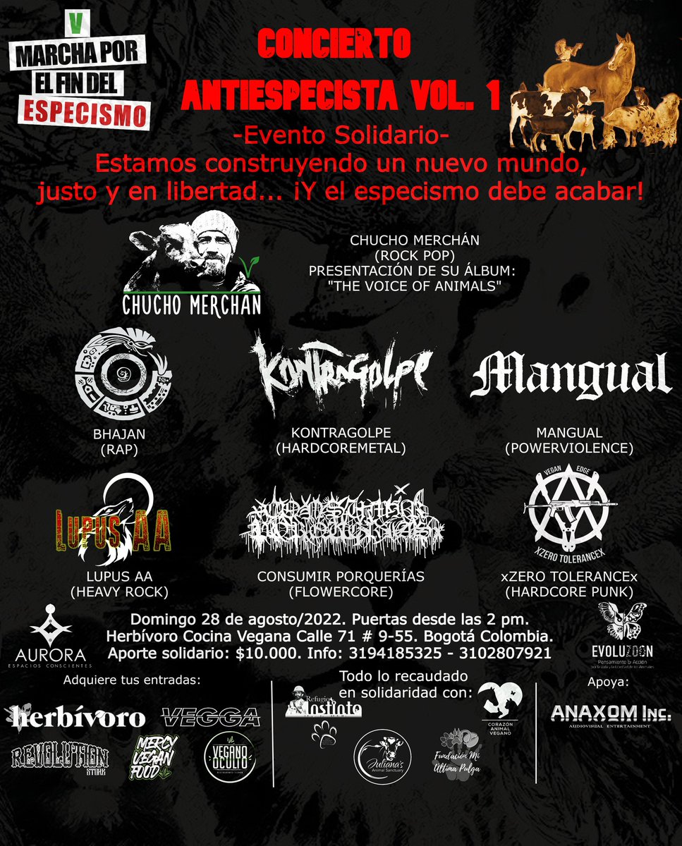 AnimaNat_Col's tweet photo. Concierto Antiespecista👇
🗓️Domingo 28 de agosto
⏰2:00 p.m.
📍Calle 71 # 9-55
Para más información visita ⬇️
https://t.co/kOj9zTacBE
¡Nos vemos allá! 🐮🐷🐔🐰🐭💚
#JMFE https://t.co/oWKXklwAtd