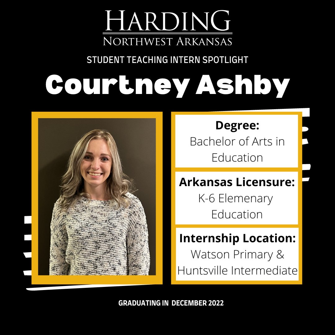 Harding_NWA's tweet photo. INTERNSHIP SPOTLIGHT: Courtney Ashby https://t.co/oxUO8JkfHa