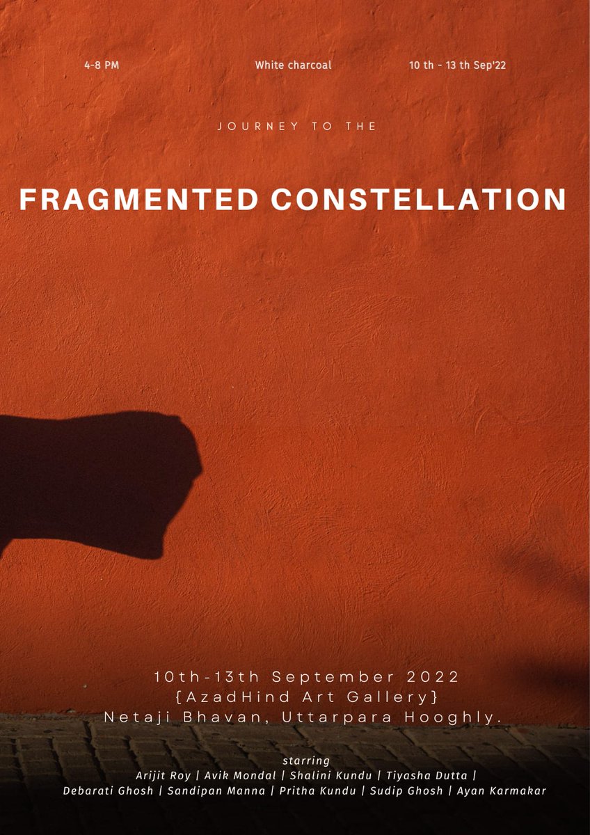 WhiteCharcoal17's tweet photo. FRAGMENTED CONSTELLATION
White Charcoal

10 th - 13 th September, 2022
AzadHind Art Gallery
Netaji Bhavan, Uttarpara, Hooghly 

#whitecharcoal #whitecharcoalgroup #exhibition #exhibition2022 #groupexhibition #kolkata #painting #artist #artgallery #fragmented #constellation https://t.co/KBF8wS0DCH