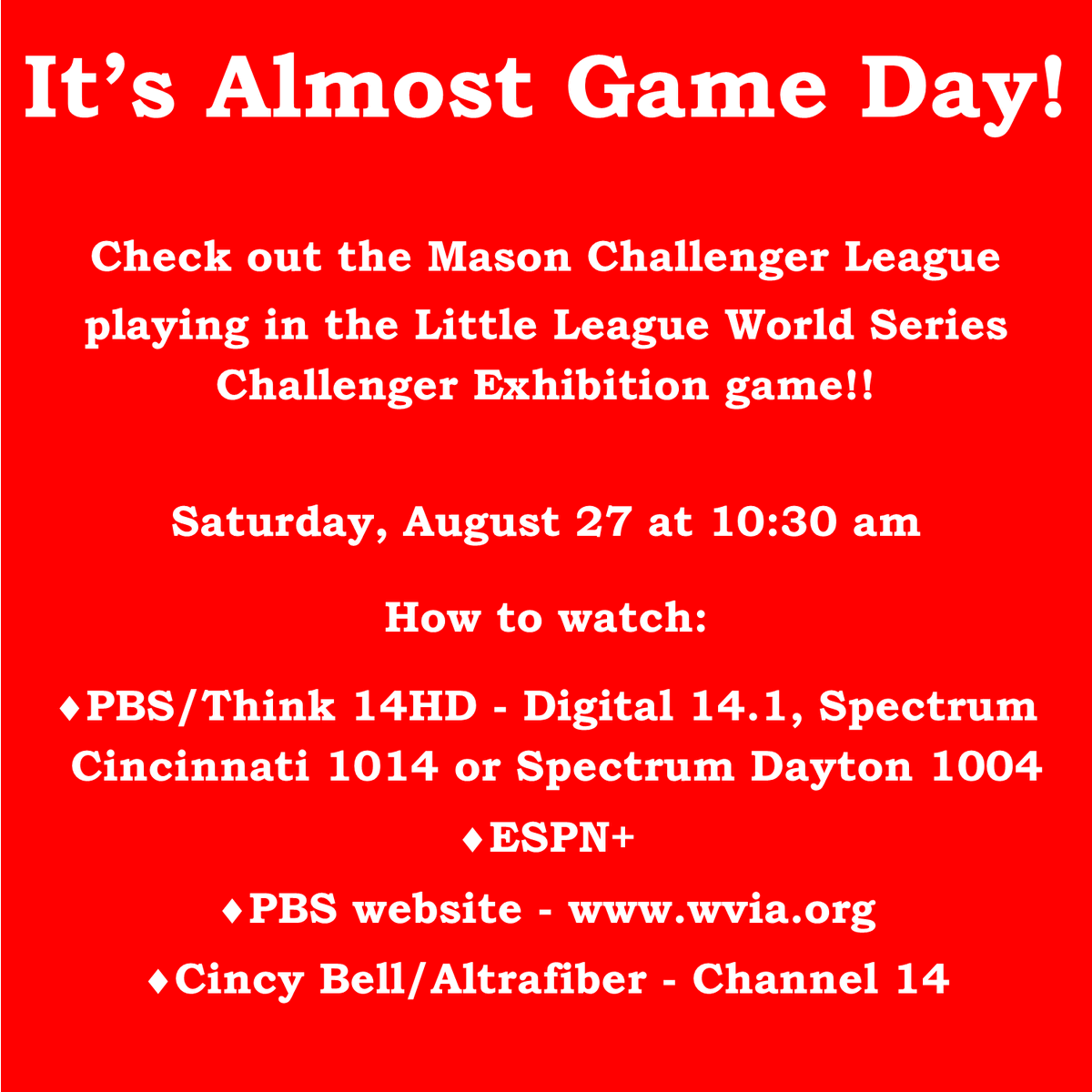It's almost game day! Check out how you can watch our amazing team. <a href="/imaginemason/">City of Mason Ohio</a> <a href="/MasonSchools/">Mason City Schools</a> <a href="/choosedeerfield/">Deerfield Township</a> <a href="/madechamber/">Mason Deerfield Chamber</a> <a href="/WCPO/">WCPO 9</a> <a href="/Local12/">Local 12/WKRC-TV</a> <a href="/WLWT/">WLWT</a> <a href="/FOX19/">FOX19 NOW</a> <a href="/johnsadak/">John Sadak</a> <a href="/cooperlearns/">Jonathan Cooper</a> <a href="/MrsBly_MECC/">Melissa Bly</a> <a href="/principalmesser/">Eric Messer</a> <a href="/Reds/">Cincinnati Reds</a> <a href="/bobby__dodd/">Bobby Dodd</a> <a href="/javaris_powell/">Javaris Powell</a> <a href="/allinMiami77/">Vivian Varona</a> <a href="/JayReutter/">JayReutter</a> <a href="/orr_bot/">Ian Orr</a>