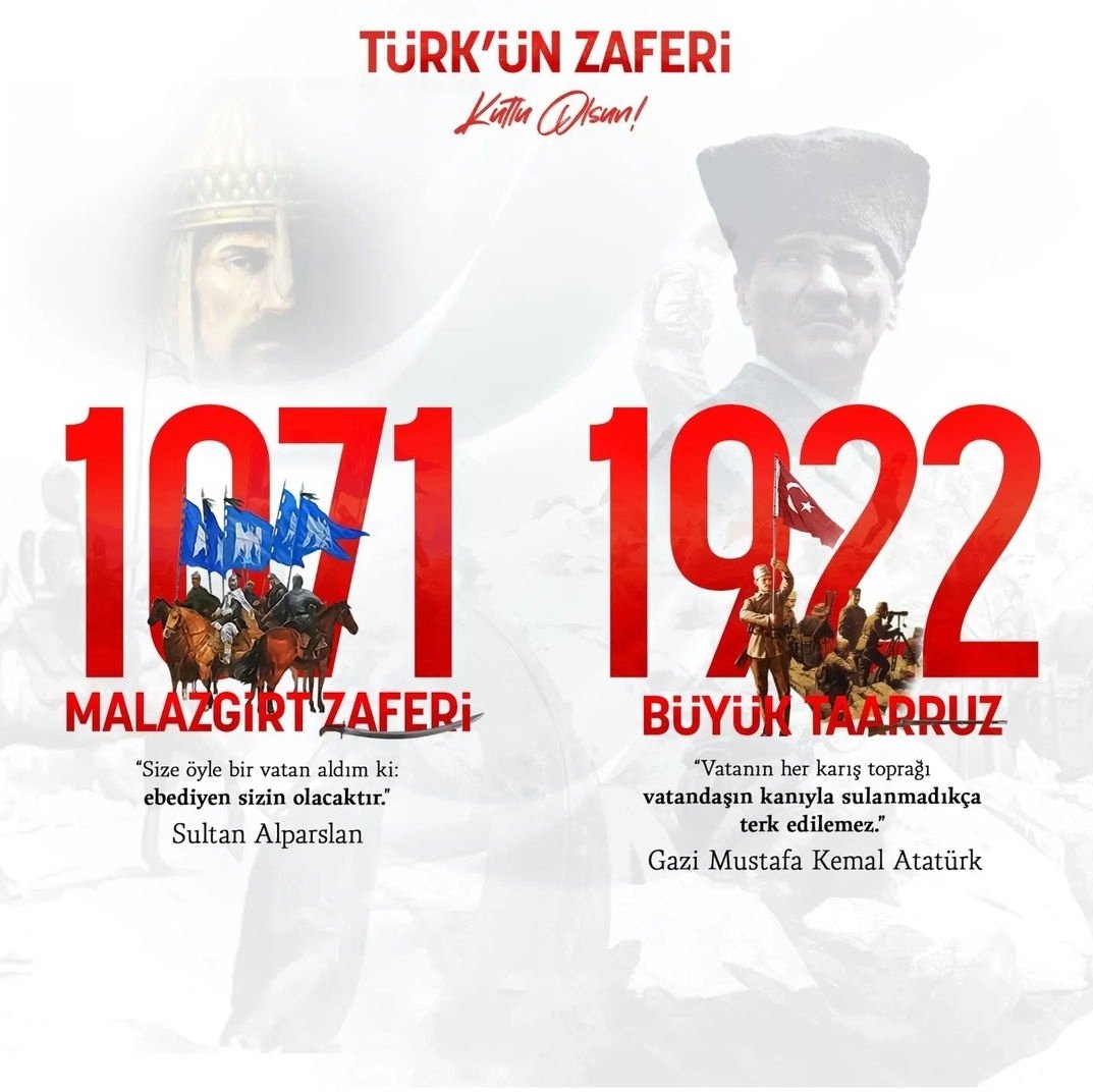 NejatSabuncu's tweet photo. 🇹🇷 Malazgirt'ten
🇹🇷 Büyük Taarruz'a 

İki kutlu zaferin yıl dönümlerinde  Sultan Alparslan ve Gazi Mustafa Kemal Atatürk başta olmak üzere tüm kahramanlarımızı rahmetle anıyoruz... 

#MalazgirtZaferi
#BüyükTaarruz https://t.co/OrCFAm6HVA