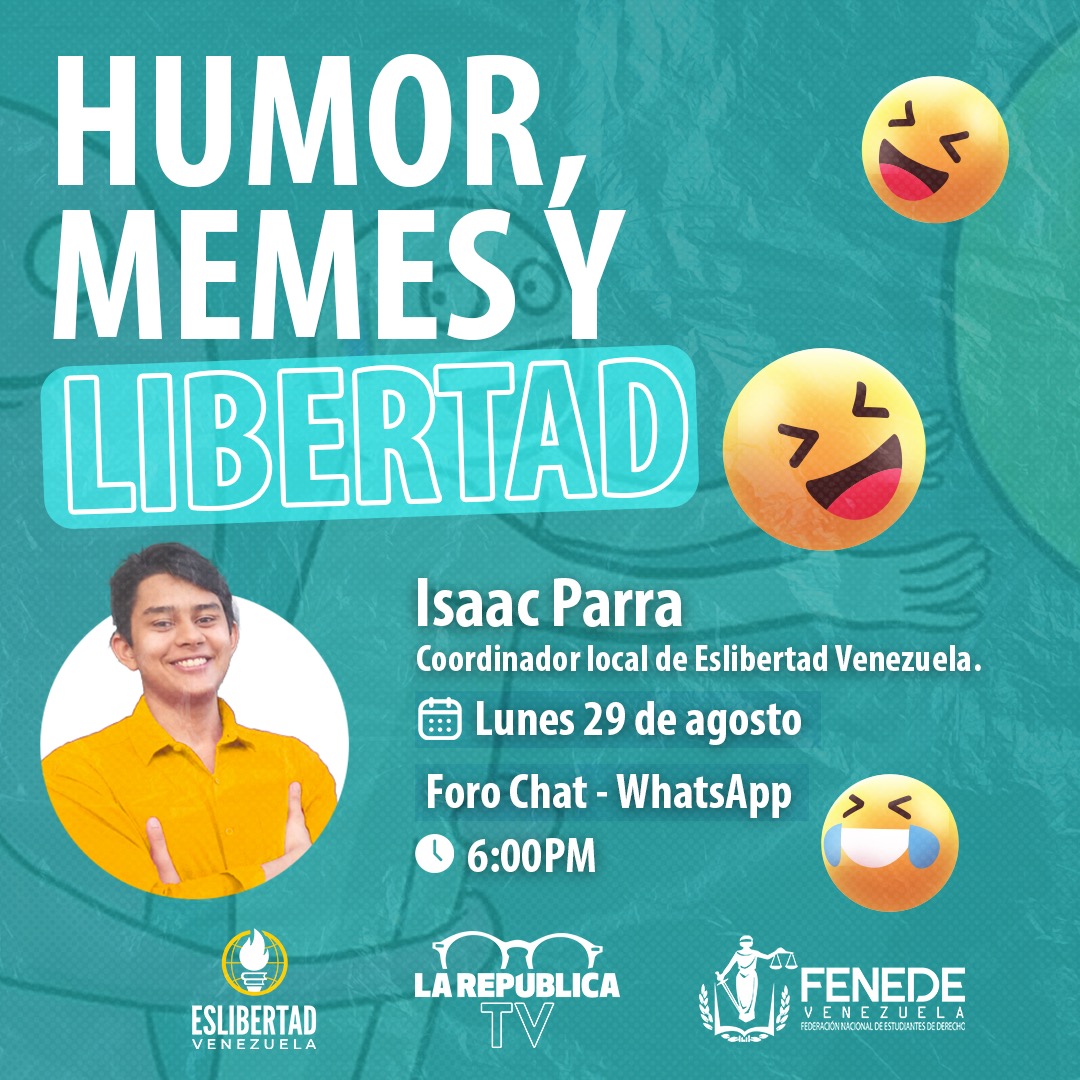 LaRepublica_tv's tweet photo. Este lunes 29 de agosto tendremos nuevo foto chat por WhatsApp "Humor, memes y libertad" 😜 en una alianza @FENEDEPorVzla & @esLibertad_ve con la presentación de Isaac Parra.
¡No te lo puedes perder!
#HumorConProposito https://t.co/q9GDEfE44I