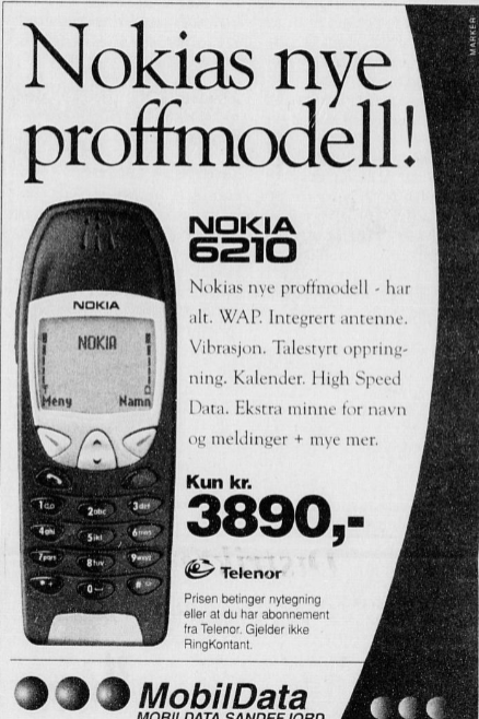 En annonse for 22 år siden for Nokia 6210. En mobil jeg drømte om :-)