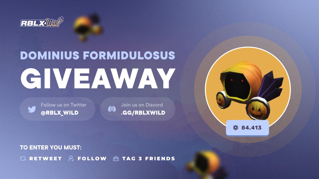 RBLXWild on X: Dominious formidulosus Giveaway 🎃 To enter follow