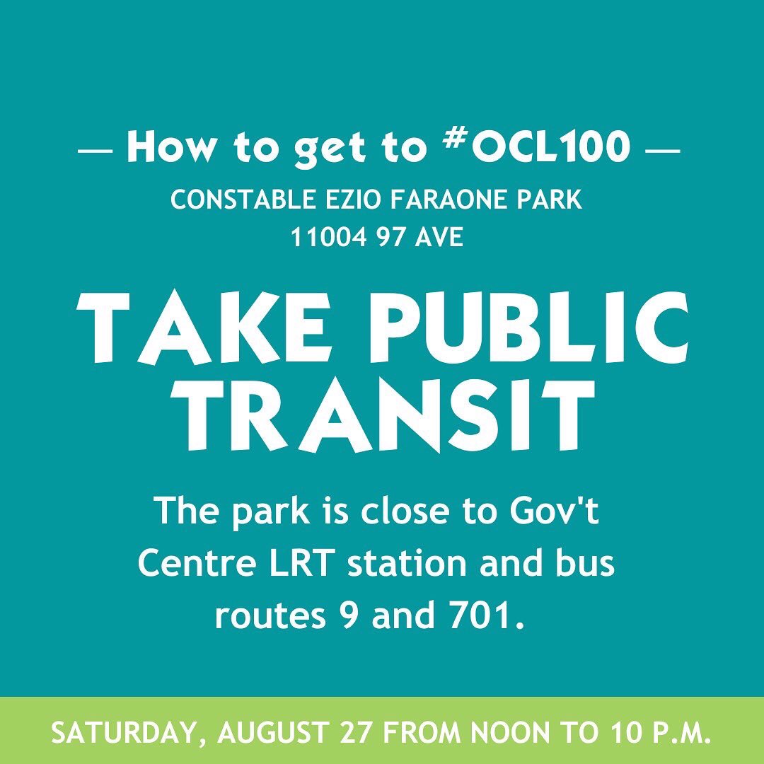WCLYEG's tweet photo. Some important info on how to get to #OCL100 tomorrow. We *highly* recommend anything but driving 🚫🚗.  Walk 🚶, ride 🚲🧑‍🦽 or take public transit 🚇🚌. Swipe for options. However you decide to make your way, we ask everyone to be respectful of the neighbourhood. 🙏 #YegOliver https://t.co/tRvPJCw4Zg