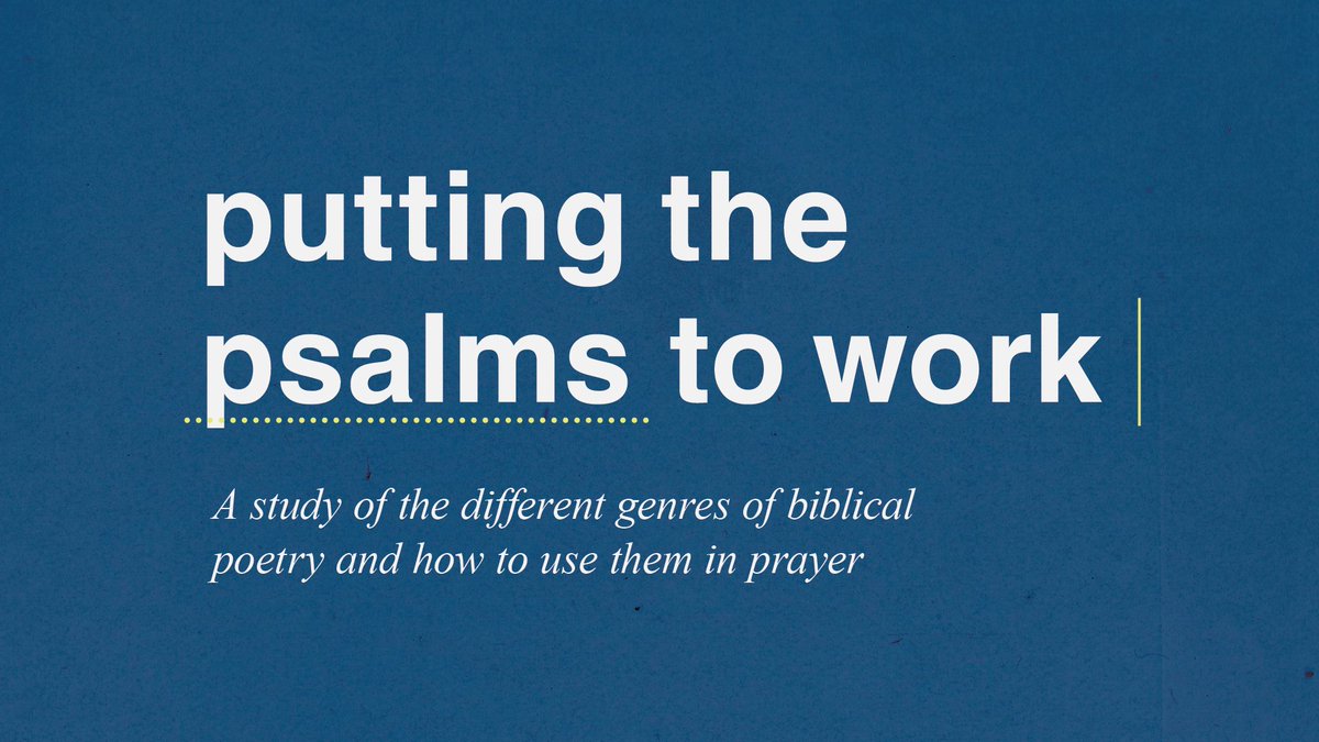 We hope you'll join us Sunday as we continue our series "Putting the Psalms to Work: A Study of the Different Genres of Biblical Poetry, and How to Use Them in Prayer". Go to christpres.org to choose your worship location and learn more.