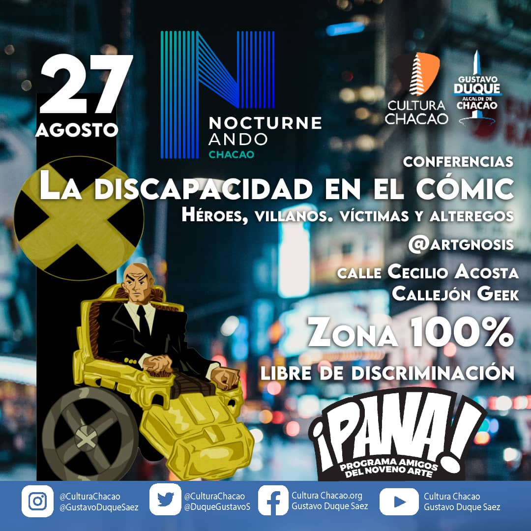 PANAcomicVe's tweet photo. Te Invitamos a esta conferencia: La Discapacidad en en Cómic, @artgnosis en #Nocturneando Zona 100% libre de descriminación! #StarWars #caricaturas #ilustracion #Poeticatuky #ComicSocial #Conferenciageek #ventadecomic #cosplay #articulosgeek #cienciaficcion #comics #artexvida https://t.co/eAZUhEx2p3