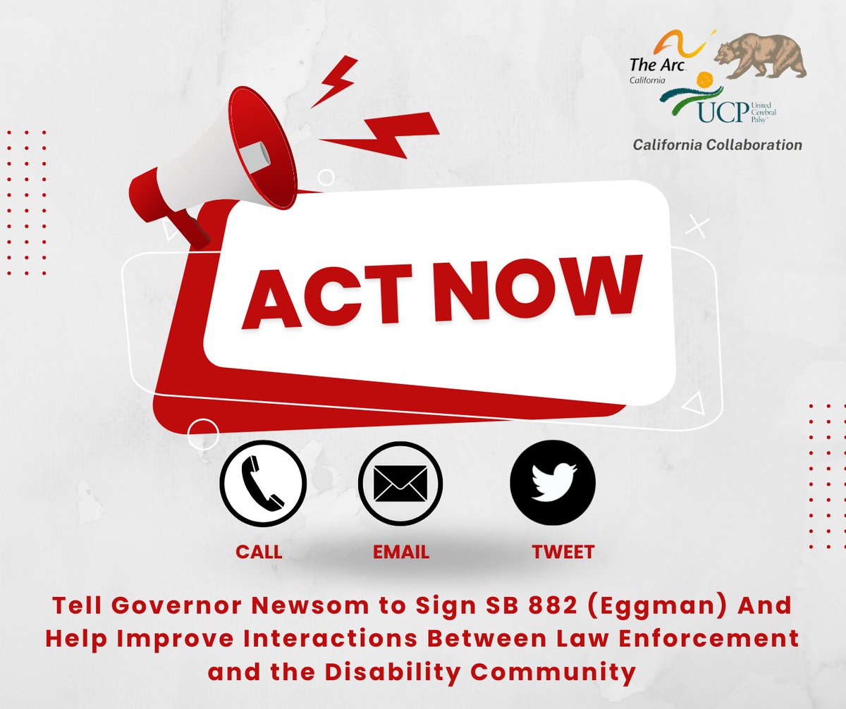 ArcofCalifornia's tweet photo. TAKE ACTION! Call, email or Tweet at @GavinNewsom urging him to SIGN Senate Bill 882 (Talamantes-Eggman) that will create an Advisory Council to improve interactions between law enforcement and members of the developmental disabilities community at https://t.co/vNYvptEt8e https://t.co/mhiHSOn5VA