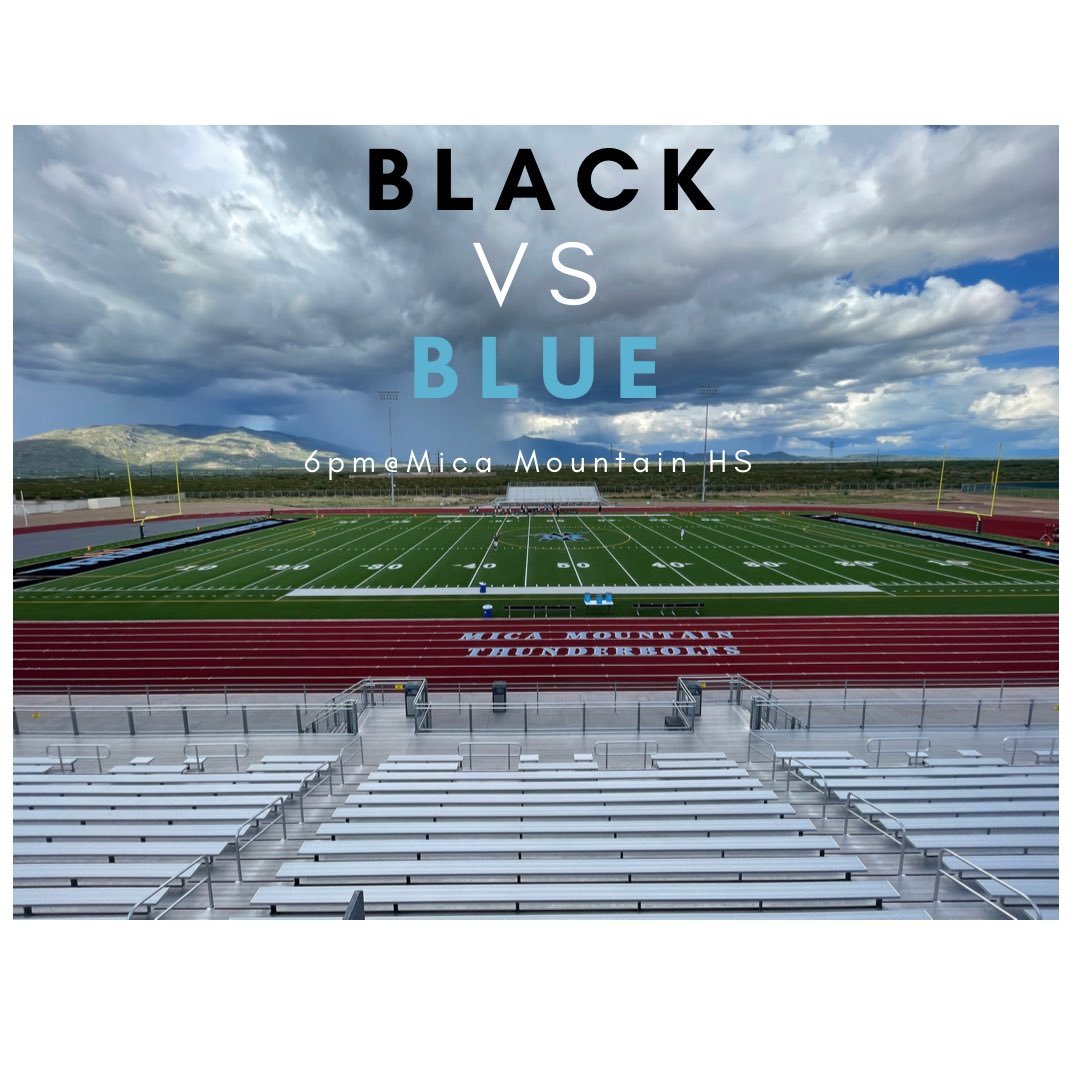 MicaMountainFB's tweet photo. Black vs Blue Scrimmage 
Tonight!!! 8/26/22
6:00pm
@ Mica Mountain HS

🏈⚡️🏔⚡️

#BoltUp #BoltNation https://t.co/njyDsgP3zS