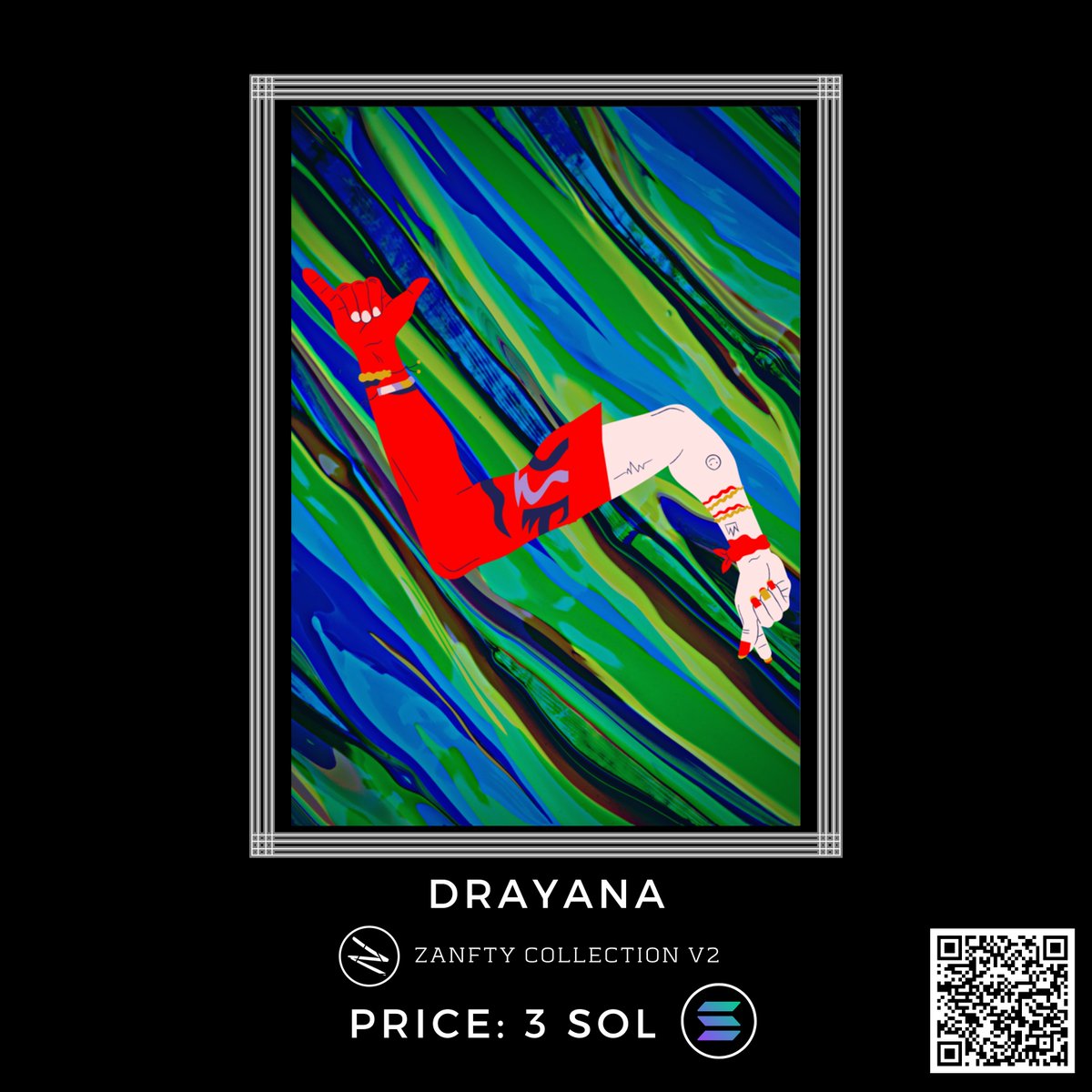 zanfty_official's tweet photo. One Of 100 Limited First Collection NFT ZANFTY 🎨
Name : Drayana
Artist : Zanfty
Price : 3 SOL
Network : SOLANA
Market : https://t.co/5VSuDz1Jko
Collection : Zanfty Collection V2

Let’s go shop and check out now 🛍
Scan the Barcode Above ⬆️ https://t.co/moI2q3TxK8