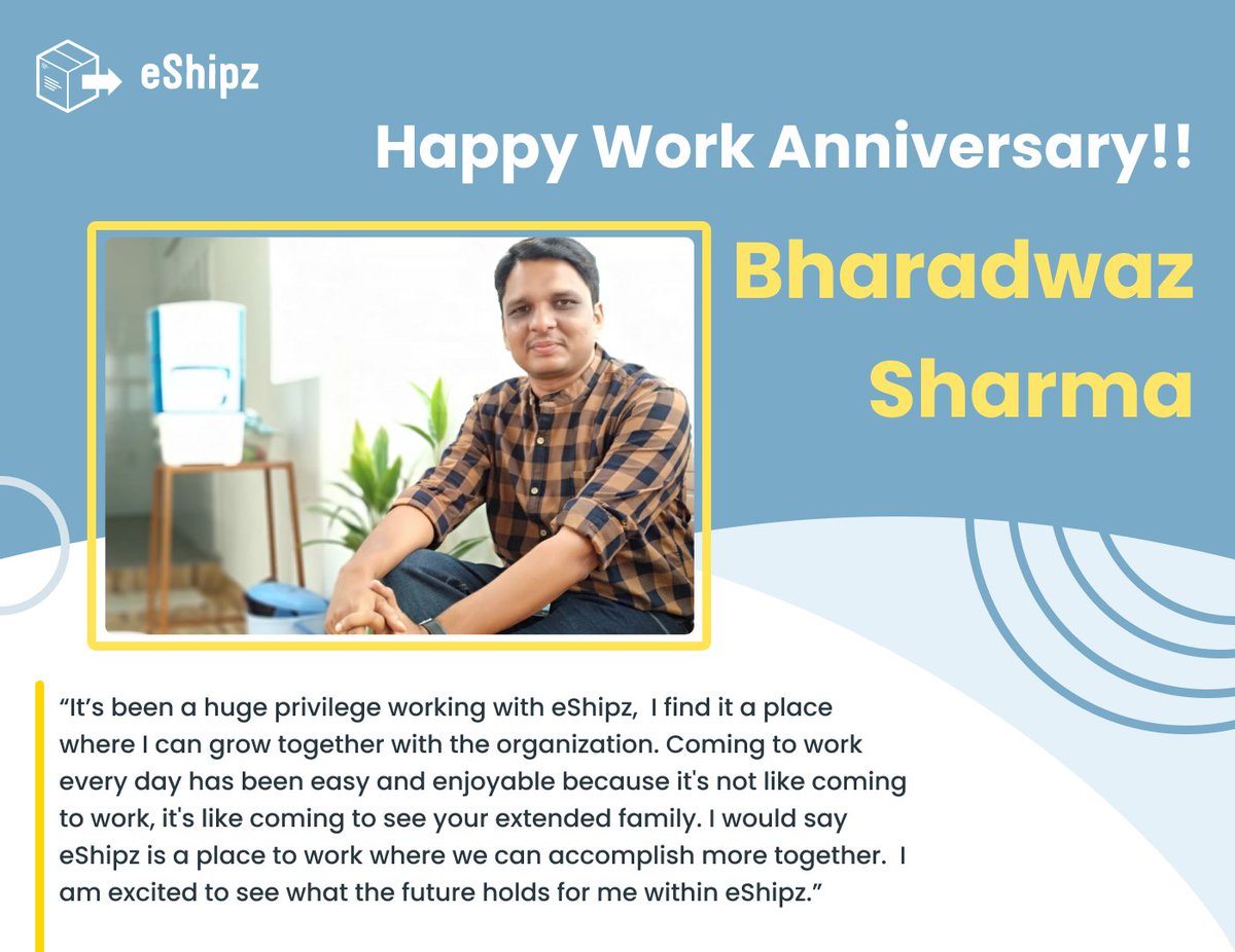 “Congratulations Bharadwaz Sharma A on your work anniversary! Thank you for all of the contributions that you have made towards making our company successful.” eShipz

#workanniversary #congratulations #eShipz #workculture
