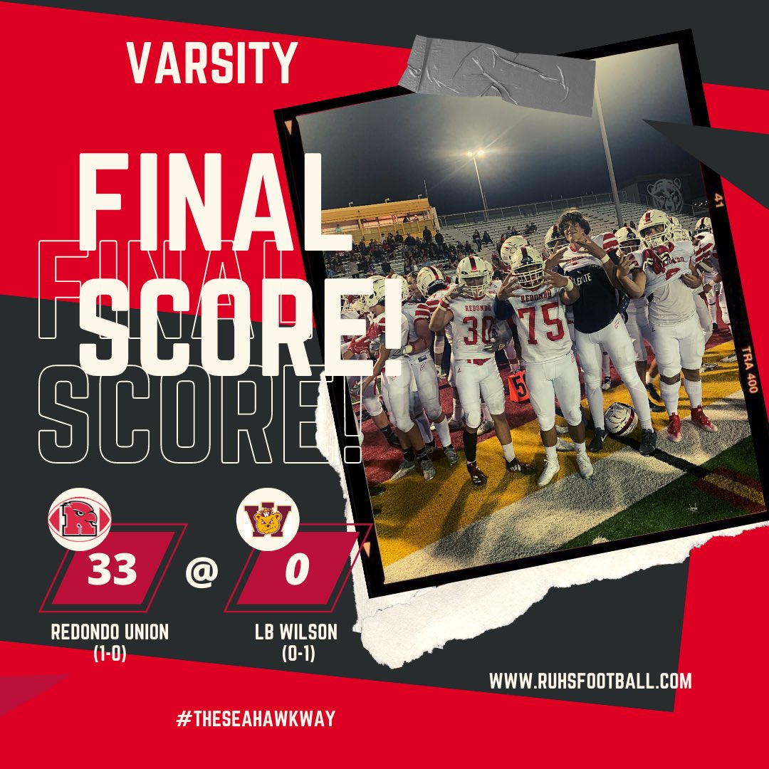 RUHS_Football's tweet photo. Sea Hawks open the 2022 season with a resounding 33-0 victory over the Long Beach Wilson Bruins! #redondofootball #theseahawkway https://t.co/gAS11PMnD1