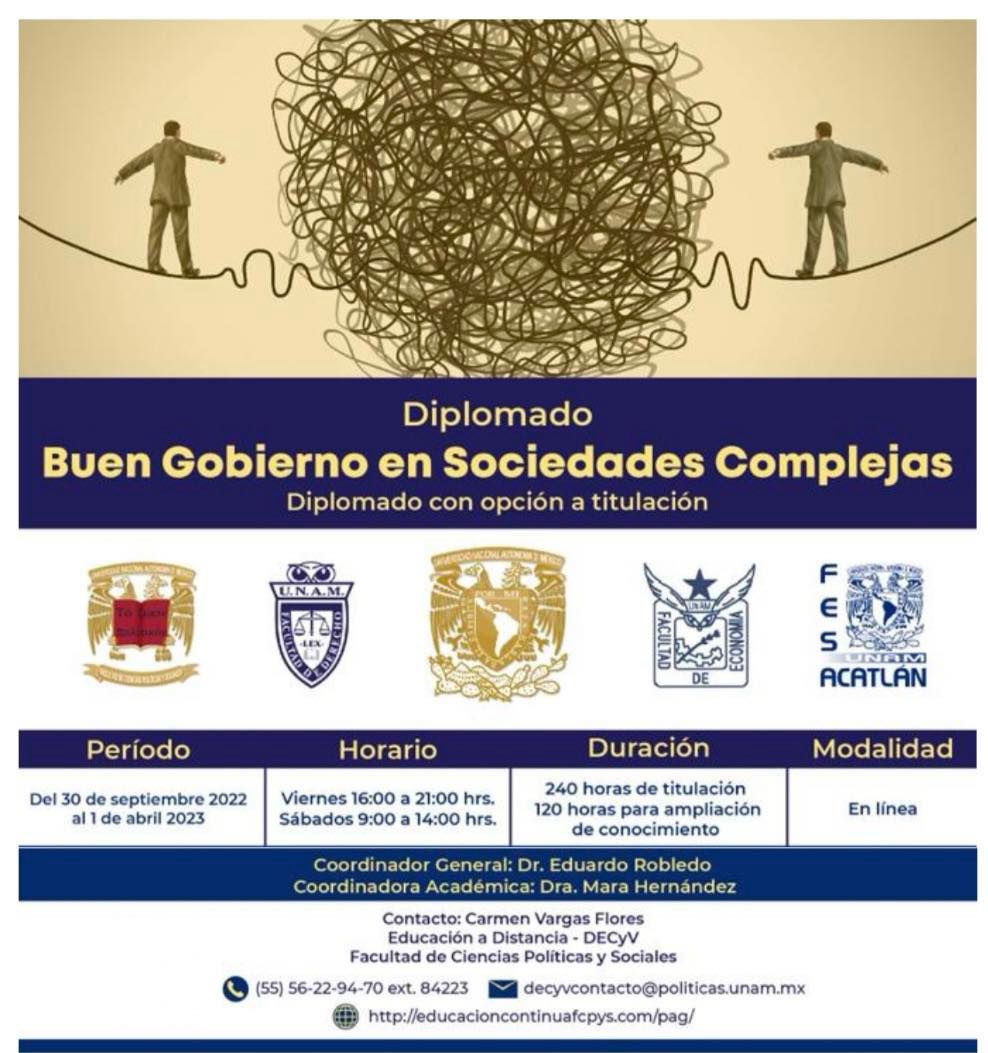 Diplomado 
Buen Gobierno en Sociedades Complejas 

*Con opción a titulación 
💻Más información educacioncontinuafcpys.com
📧Contacto decyvcontacto@politicas.unam.mx 
<a href="/decyvpoliticas/">DECyV Políticas UNAM</a> 
|| #FESAcatlán #FE #Derecho #FCPyS #UNAM